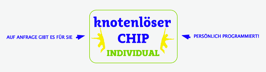 Knotenlöser Chip Individual